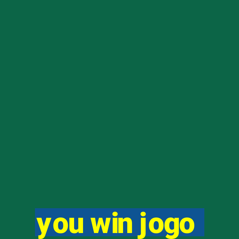 you win jogo